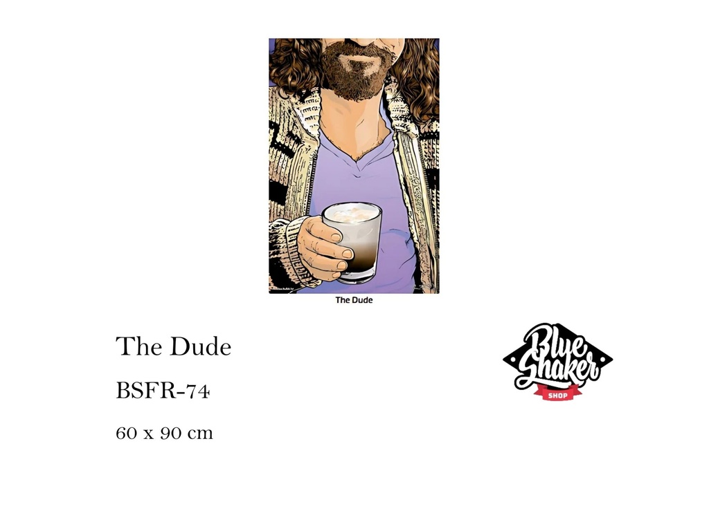 The Dude