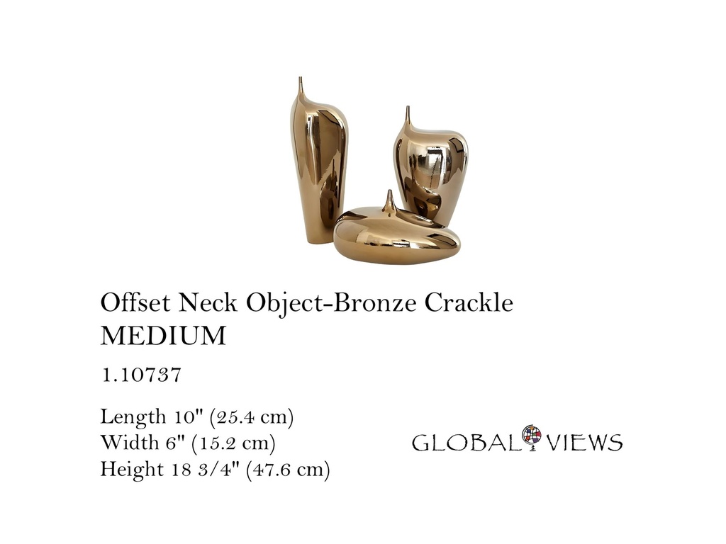 Offset Neck Object-Bronze Crackle-Medium