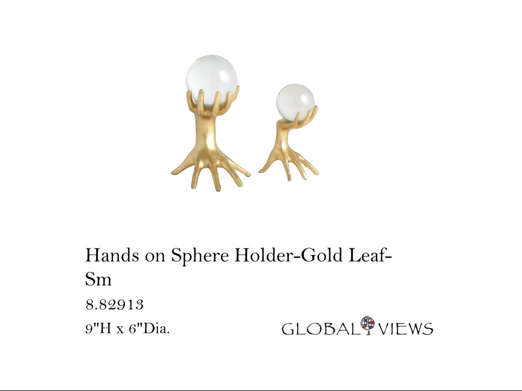 Hands on Sphere Holder-Gold Leaf-Sm