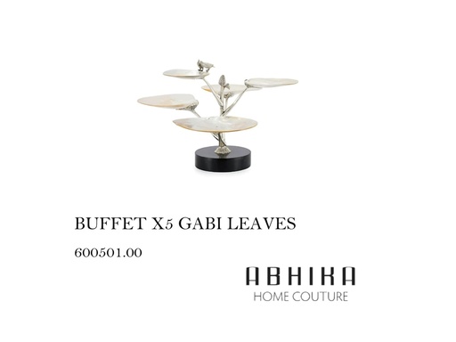 [MHT-001154] BUFFET X5 GABI LEAVES