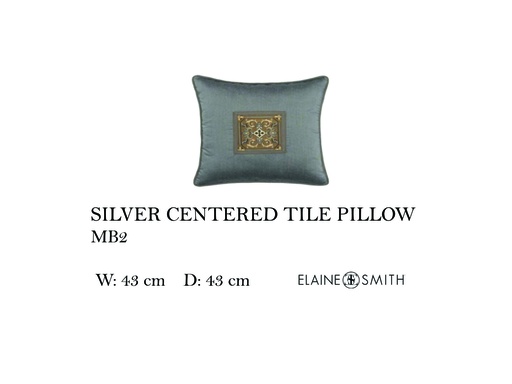 [MHT-003436] SILVER CENTERED TILE PILLOW 17" X 17"